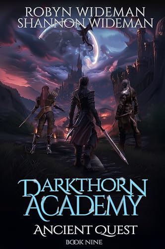 An Ancient Quest (Darkthorn Academy #9)