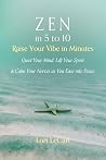 Zen in 5 to 10: R...