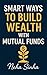 Smart Ways to Build Wealth ...