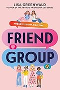 Friend Group: A Novel about Middle School Friendship and Group Chats, for Kids