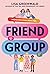 Friend Group by Lisa Greenwald