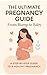 Pregnancy Guide for First‑Time Moms by Meg Edwards