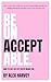 Be Unacceptable: Silence th...