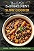 The Easy 5-Ingredient Slow ...