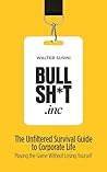 BULLSH*T INC.: Th...