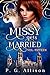 Missy Gets Married (Missy l...