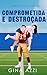 Comprometida e Destroçada (A Série Knoxville Football Livro 1) (Portuguese Edition)