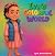 Ivy's Colorful World by Shiarnice Burton