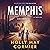 Memphis by Holly May Cormier Memphis by Holly May Cormier