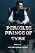 Pericles, Prince of Tyre