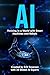 AI: Thriving in a World wit...