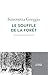 Le Souffle de la forêt. Sur les traces de Simona Kossak by Simonetta Greggio