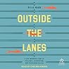 Outside the Lanes: A Pro Swimmer's Story of Resilience, Reinvention, and Redefining Success