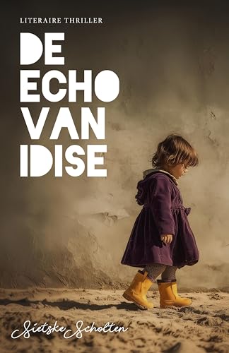 De echo van Idise (Kindle Edition)
