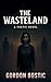 The Wasteland