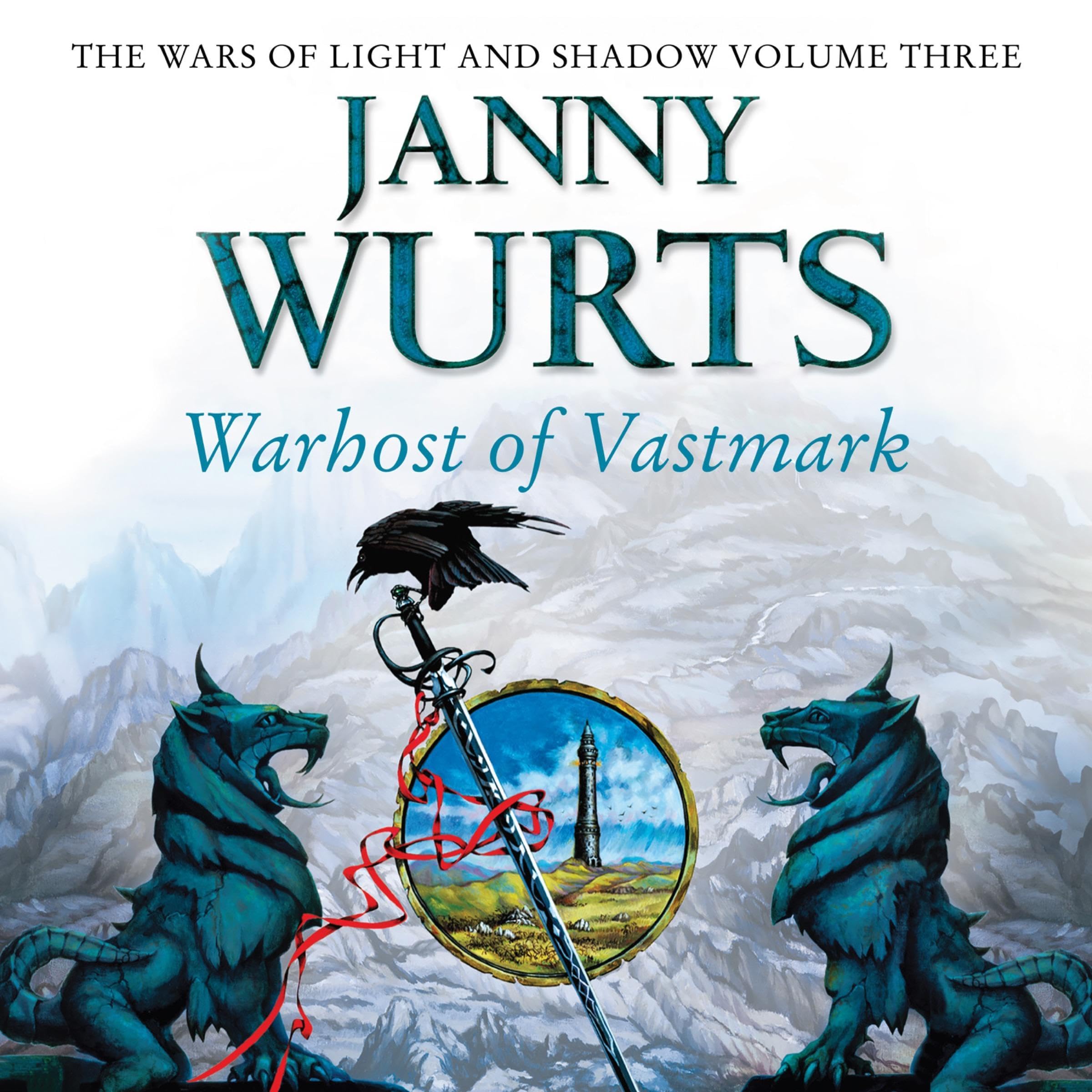 Warhost of Vastmark: The Wars of Light and Shadow, Book 3