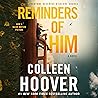 Reminders of Him by Colleen Hoover