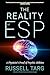 The Reality of ESP: A Physi...