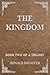 The Kingdom: Book Two of a ...