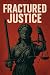 FRACTURED JUSTICE: A Detect...