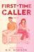 First-Time Caller (Heartstrings, #1)