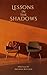 Lessons in the Shadows