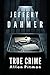 Jeffrey Dahmer Biography: M...