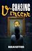 Chasing Vincent