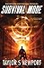 Survival Mode by Taylor S. Newport Survival Mode by Taylor S. Newport