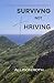 Surviving Not Thriving by Allison Roth