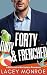 Forty, Flirty & Frenched