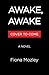 Awake, Awake: A Novel