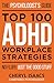 Top 100 ADHD Workplace Strategies by Cheryl Isaacs