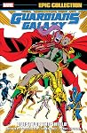 Guardians of the Galaxy Epic Collection, Vol. 2: Quest for the Shield Guardians of the Galaxy Epic Collection, Vol. 2: Quest for the Shield