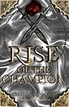 Rise of the Champion