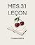 MES 31 LEÇON