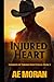 Injured Heart: A Steamy Cow...