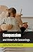 Compassion: and Other Life Seasonings
