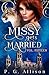 Missy Gets Married (Missy l...