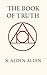 The Book of Truth: The Psyc...