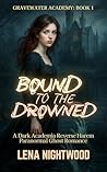 Bound to the Drow...