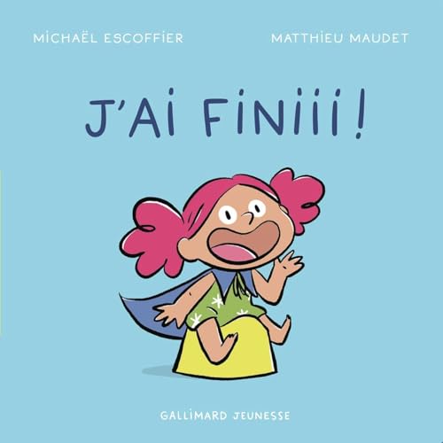 J'ai finiii ! (Board Book)
