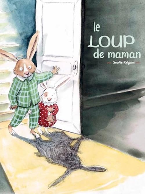 Le loup de maman (Hardcover)