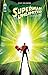 Superman Unlimited tome 1