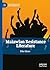 Malawian Resistance Literature (African Histories and Modernities)