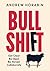 Bullshift