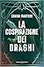 La cospirazione dei draghi (Here Be Dragons Vol. 4) (Italian Edition)