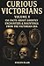 Curious Victorians - Volume...