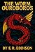 The Worm Ouroboros: Origina...