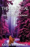 The Elemental Coven (Witch's Ambitions Trilogy) The Elemental Coven (Witch's Ambitions Trilogy)